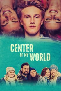 دانلود فیلم Center of My World 2016 بدون سانسور با پخش آنلاین