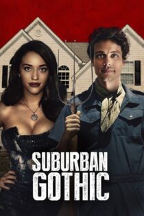 دانلود فیلم Suburban Gothic 2014 بدون سانسور با پخش آنلاین