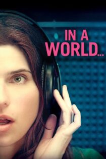 دانلود فیلم In a World… 2013 بدون سانسور با پخش آنلاین