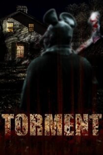 دانلود فیلم Torment 2013 بدون سانسور با پخش آنلاین