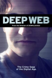 دانلود فیلم Deep Web 2015 بدون سانسور با پخش آنلاین دانلود فیلم Deep Web 2015 بدون سانسور با پخش آنلاین