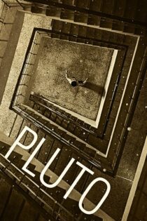دانلود فیلم Pluto 2012 بدون سانسور با پخش آنلاین