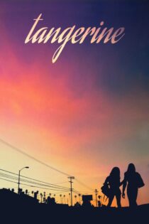 دانلود فیلم Tangerine 2015 بدون سانسور با پخش آنلاین