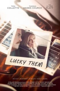 دانلود فیلم Lucky Them 2013 بدون سانسور با پخش آنلاین