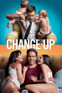دانلود فیلم The Change-Up 2011 بدون سانسور با پخش آنلاین