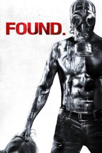 دانلود فیلم Found 2012 بدون سانسور با پخش آنلاین