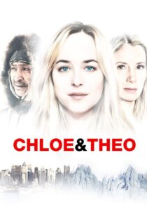 دانلود فیلم Chloe and Theo 2015 بدون سانسور با پخش آنلاین