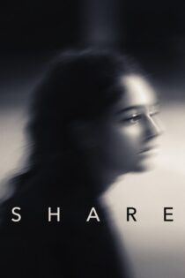 دانلود فیلم Share 2019 بدون سانسور با پخش آنلاین