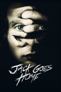 دانلود فیلم Jack Goes Home 2016 بدون سانسور با پخش آنلاین