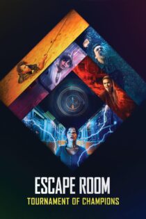 دانلود فیلم Escape Room: Tournament of Champions 2021 بدون سانسور با پخش آنلاین دانلود فیلم Escape Room: Tournament of Champions 2021 بدون سانسور با پخش آنلاین
