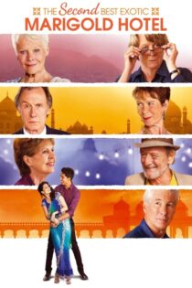 دانلود فیلم The Second Best Exotic Marigold Hotel 2015 بدون سانسور با پخش آنلاین دانلود فیلم The Second Best Exotic Marigold Hotel 2015 بدون سانسور با پخش آنلاین