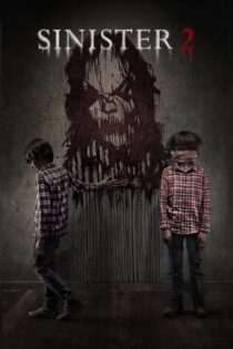 دانلود فیلم Sinister 2 2015 بدون سانسور با پخش آنلاین دانلود فیلم Sinister 2 2015 بدون سانسور با پخش آنلاین