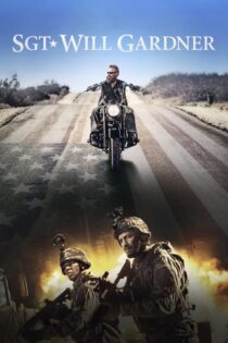 دانلود فیلم SGT. Will Gardner 2019 بدون سانسور با پخش آنلاین دانلود فیلم SGT. Will Gardner 2019 بدون سانسور با پخش آنلاین