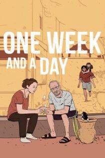دانلود فیلم One Week and a Day 2016 بدون سانسور با پخش آنلاین