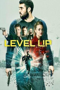 دانلود فیلم Level Up 2016 بدون سانسور با پخش آنلاین