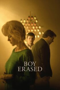 دانلود فیلم Boy Erased 2018 بدون سانسور با پخش آنلاین