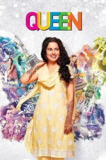 دانلود فیلم Queen 2013 بدون سانسور با پخش آنلاین