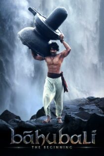 دانلود فیلم Baahubali: The Beginning 2015 بدون سانسور با پخش آنلاین