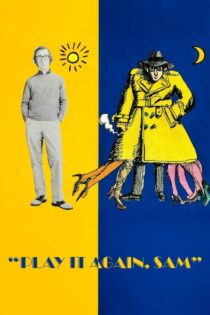 دانلود فیلم Play It Again, Sam 1972 بدون سانسور با پخش آنلاین
