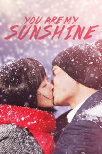دانلود فیلم You Are My Sunshine 2005 بدون سانسور با پخش آنلاین