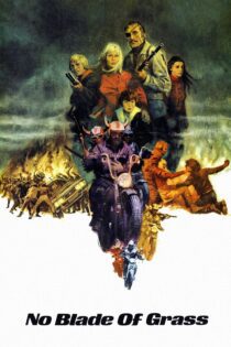 دانلود فیلم No Blade of Grass 1970 بدون سانسور با پخش آنلاین