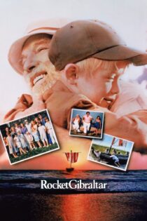 دانلود فیلم Rocket Gibraltar 1988 بدون سانسور با پخش آنلاین