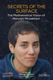 دانلود فیلم Secrets of the Surface: The Mathematical Vision of Maryam Mirzakhani 2020 بدون سانسور با پخش آنلاین