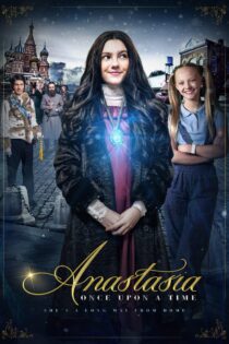 دانلود فیلم Anastasia 2020 بدون سانسور با پخش آنلاین دانلود فیلم Anastasia 2020 بدون سانسور با پخش آنلاین