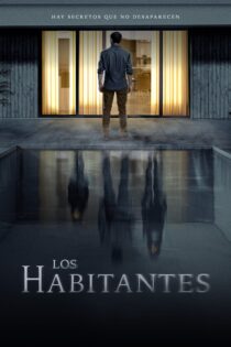 دانلود فیلم Los Habitantes 2023 بدون سانسور با پخش آنلاین