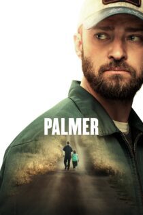 دانلود فیلم Palmer 2021 بدون سانسور با پخش آنلاین