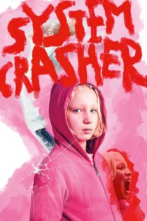 دانلود فیلم System Crasher 2019 بدون سانسور با پخش آنلاین دانلود فیلم System Crasher 2019 بدون سانسور با پخش آنلاین