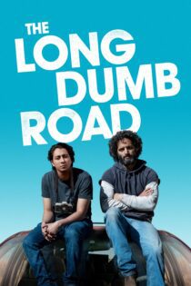 دانلود فیلم The Long Dumb Road 2018 بدون سانسور با پخش آنلاین