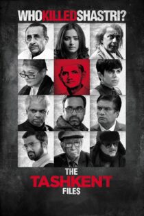دانلود فیلم The Tashkent Files 2019 بدون سانسور با پخش آنلاین