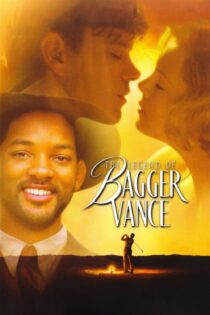 دانلود فیلم The Legend of Bagger Vance 2000 بدون سانسور با پخش آنلاین