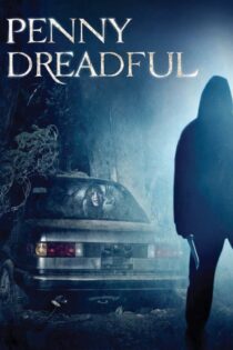 دانلود فیلم Penny Dreadful 2006 بدون سانسور با پخش آنلاین