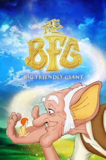 دانلود فیلم The BFG 1989 بدون سانسور با پخش آنلاین دانلود فیلم The BFG 1989 بدون سانسور با پخش آنلاین