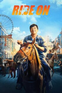دانلود فیلم Ride On 2023 بدون سانسور با پخش آنلاین