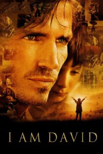 دانلود فیلم I Am David 2003 بدون سانسور با پخش آنلاین
