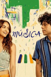 دانلود فیلم Música 2024 بدون سانسور با پخش آنلاین دانلود فیلم Música 2024 بدون سانسور با پخش آنلاین