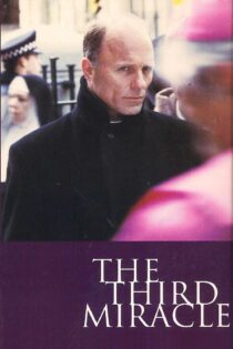 دانلود فیلم The Third Miracle 1999 بدون سانسور با پخش آنلاین