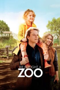 دانلود فیلم We Bought a Zoo 2011 بدون سانسور با پخش آنلاین