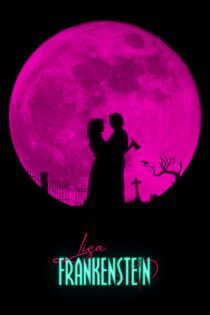 دانلود فیلم Lisa Frankenstein 2024 بدون سانسور با پخش آنلاین