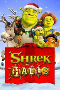 دانلود فیلم Shrek the Halls 2007 بدون سانسور با پخش آنلاین دانلود فیلم Shrek the Halls 2007 بدون سانسور با پخش آنلاین