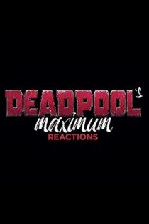 دانلود فیلم Deadpool’s Maximum Reactions: Deadpool and Korg 2021 بدون سانسور با پخش آنلاین دانلود فیلم Deadpool’s Maximum Reactions: Deadpool and Korg 2021 بدون سانسور با پخش آنلاین
