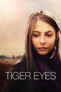 دانلود فیلم Tiger Eyes 2012 بدون سانسور با پخش آنلاین