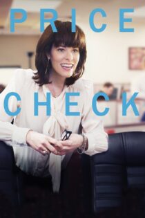 دانلود فیلم Price Check 2012 بدون سانسور با پخش آنلاین دانلود فیلم Price Check 2012 بدون سانسور با پخش آنلاین