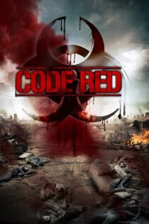 دانلود فیلم Code Red 2013 بدون سانسور با پخش آنلاین دانلود فیلم Code Red 2013 بدون سانسور با پخش آنلاین