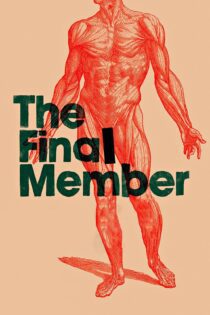 دانلود فیلم The Final Member 2012 بدون سانسور با پخش آنلاین دانلود فیلم The Final Member 2012 بدون سانسور با پخش آنلاین