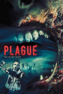 دانلود فیلم Plague 2014 بدون سانسور با پخش آنلاین