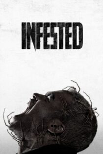 دانلود فیلم Infested 2023 بدون سانسور با پخش آنلاین